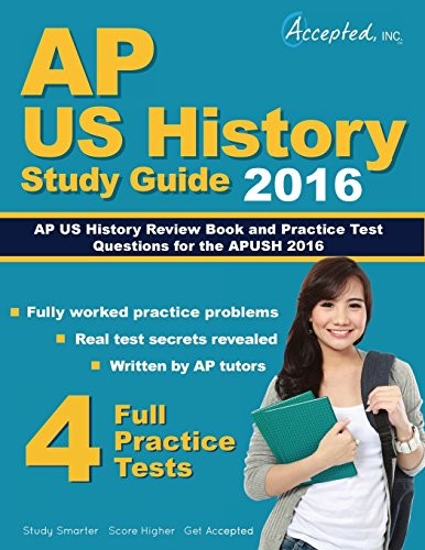 AP US HISTORY 2016 STUDY GUIDE: AP US HISTORY REVIEW BOOK By Inc ...