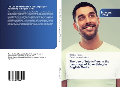 The Use of Intensifiers in the Language of Advertising in English Media Buch