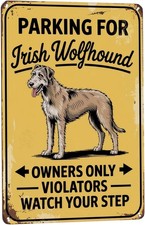 Parking Irish Wolfhound Owners Only Tin Metal Signs Home D cor 8x12