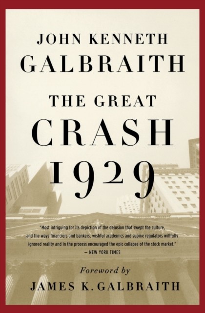 The Great Crash 1929 by John Kenneth Galbraith PAPERBACK 9780547248165