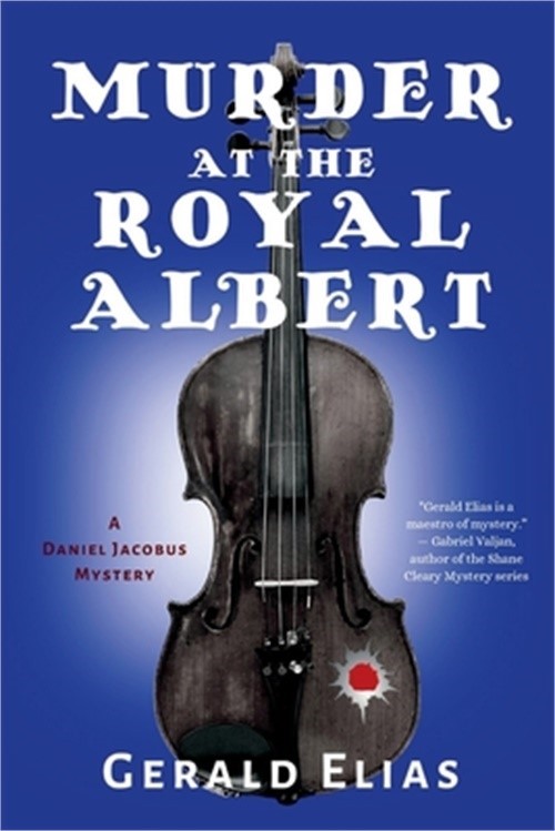 Murder at the Royal Albert: A Daniel Jacobus Mystery (Paperback or Softback)