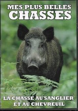 MES PLUS BELLES CHASSES ... LA