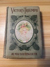 Victor's Triumph by E.D.E.N. Southworth
