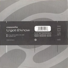 Cappella - U Got 2 Know - Used Vinyl Record 7 - 12 - Y5826z