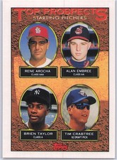 1993 Topps #742 Rene Arocha / Alan Embree / Brien Taylor / Tim Crabtree TP, RC