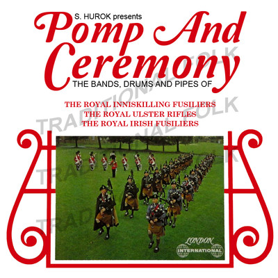 *NEW POMP & CEREMONY CD ROYAL IRISH ULSTER SCOTS