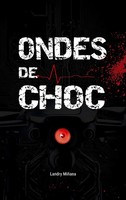 Ondes De Choc Landry Minana Taschenbuch FranzöSisch 2024 Books on Demand Gmbh