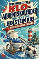 Der Inoffizielle Klo-Adventskalender FüR Fans Von Holstein Kiel Jakob GüNther