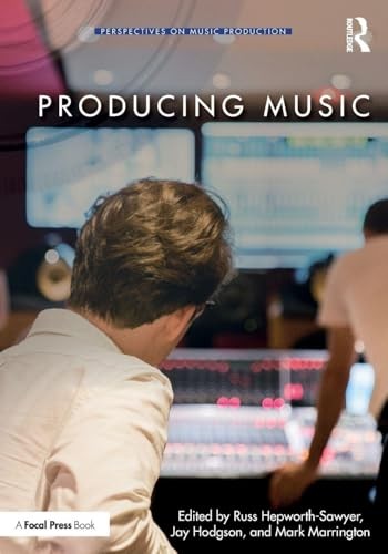 Producing Music by Russ Hepworth-Sawyer NEW Free UK Delivery - Image 3