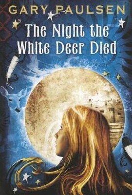 The Night the White Deer Died - Paperback By Paulsen, Gary - GOOD