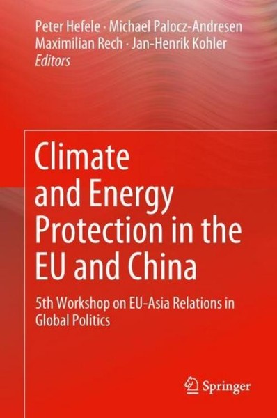 Climate And Energy Protection In The Eu And China Peter Hefele-image
