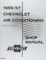 1955-1956-1957 Chevy Luft Konditionierung Reparatur Manuell Chevrolet AC Shop