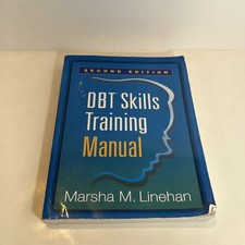 DBT Skills Training Manual Dialectical Behavior Therapy 2nd Ed Linehan