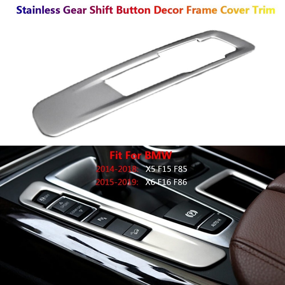 Stainless Car Interior Gear Shift Switch Panel Cover Trims For BMW X5 F15 X6 F16