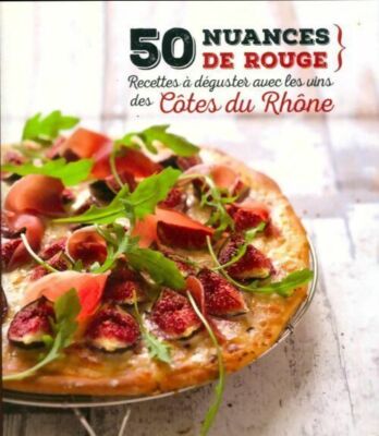 50 Rottöne: Côtes du Rhône - Collectif - V301412