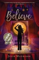 Julie Mathison ~ Believe 9781735003702