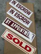 real estate sign riders: In Escrow, By Appointment, Sold. Double Sided Set of 4.