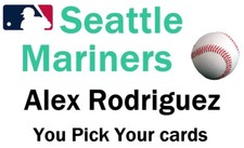 You Pick the Cards Alex Rodriguez Seattle Mariners Baseball Collection card Lot