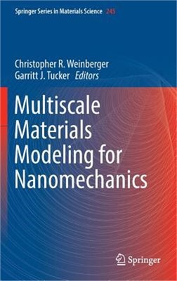 Multiscale Materials Modeling for Nanomechanics (Hardback or Cased Book)