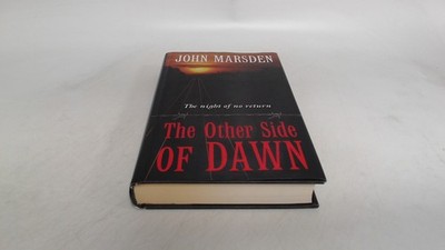 			The Other Side of Dawn., Marsden, John, Pan Macmillan, 1999, Hard		
