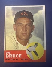 1963 TOPPS #24 BOB BRUCE HOUSTON COLT .45’s PITCHER  *FREE SHIPPING*