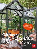 GäRtnern Im GewäChshaus Monat FüR Monat JöRn Pinske
