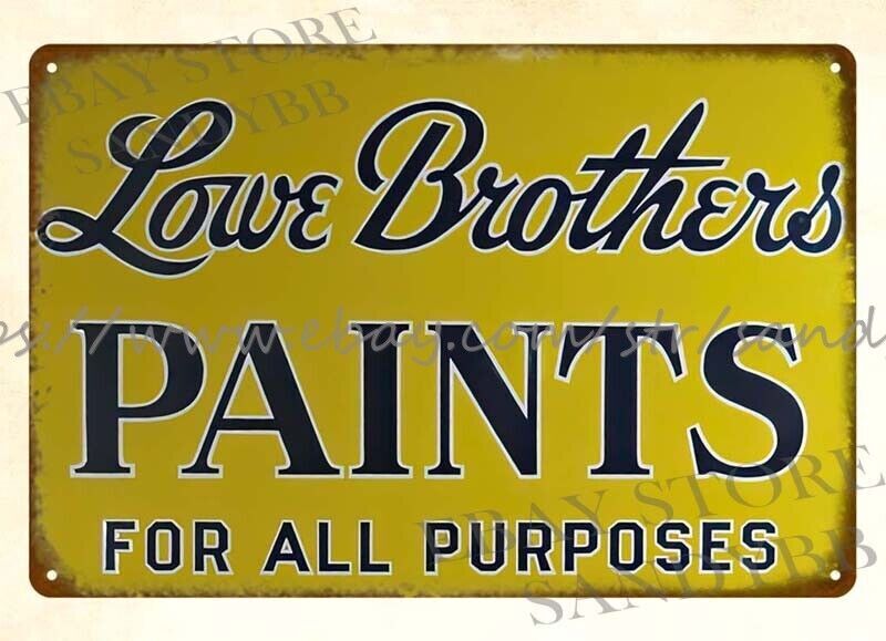 LOWE BROTHERS PAINTS metal tin sign modern outdoor wall art