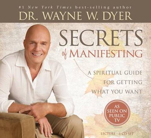 Secrets of Manifesting: A Spiritual Guide for Getting What You Want - GOOD