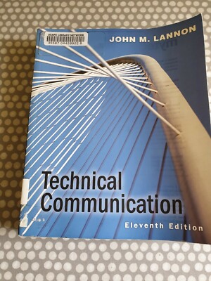 Technical Communication. 11th Edition. John M Lannon. Paperback 
