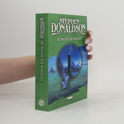 De macht die behoudt  |  Stephen R. Donaldson