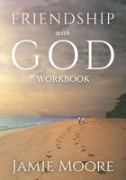 Jamie Moore | Friendship With God Workbook | Taschenbuch | Englisch (2021)