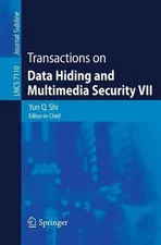 Transactions on Data Hiding and Multimedia Security VII by Yun Qing Shi (English