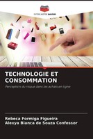Rebeca Formiga Figueira (U. A.) | Technologie Et Consommation | Taschenbuch