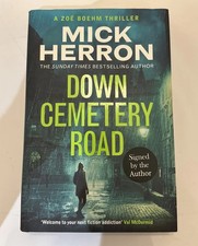 Signed 1st/1st Down Cemetery Road - Mick Herron - NEW  Zoe Boehm 2024