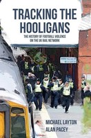 Alan Pacey (U. A.) | Tracking The Hooligans | Taschenbuch | Englisch (2016)