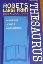 Roget's Large Print Thesaurus for Home, School or Office (Dictionary of Syno...