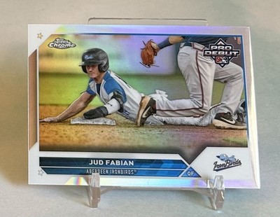 Jud Fabian 2023 Topps Pro Debut #PDC-17 Chrome Refractor #/99 Ironbirds