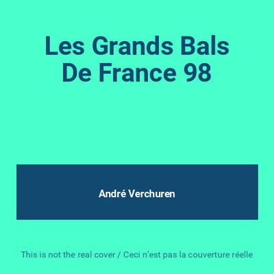 Les Grands Bals De France 98, André Verchuren