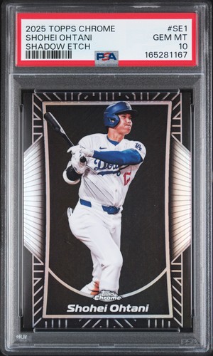 2025 TOPPS CHROME SHADOW ETCH #SE1 SHOHEI OHTANI PSA 10