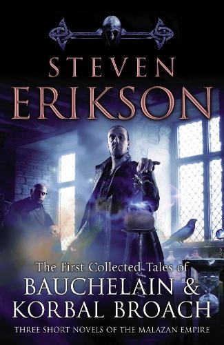 Steven Erikson The Tales Of Bauchelain and Korbal Broach, Vol 1 (Tascabile)