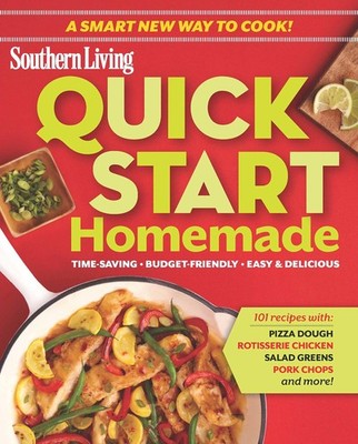 Quick-Start Homemade: Time-saving · Budget-friendly · Easy & Delicious - p...