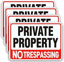4 Pack Large No Trespassing Signs Private Property, 8X12 Inch Rust Free Aluminum