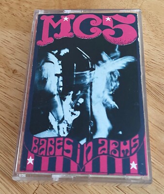 The MC5 - Babes In Arms - CASSETTE TAPE - rarities compilation - Wayne Kramer