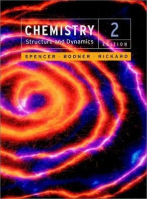 Chemistry, Student Solutions : Structure and Dynamics by Lyman H. Rickard, ...
