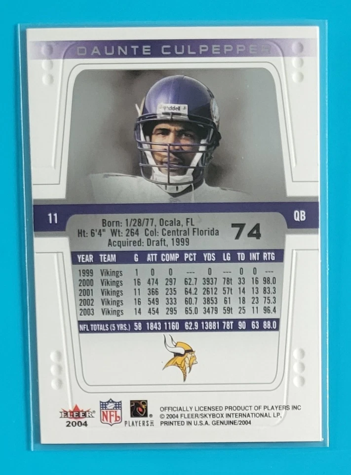 2004 Fleer Genuine #74 Daunte Culpepper Minnesota Vikings Football Card  - Image 2 of 2