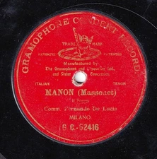 de Lucia. Massenet (Manon - le rêve). G&T 52416 (10"). EX-