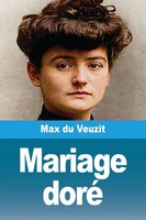 Max Du Veuzit | Mariage Doré | Taschenbuch | FranzöSisch (2025) | Prodinnova