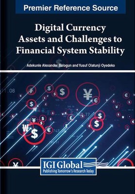 Digital Currency Assets and Challenges to Financial System Stability by Adekunle