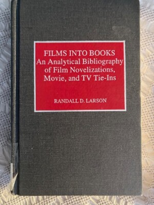 Randall D. Larson Films into Books (Hardback)