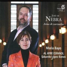 José de Nebra Arias De Zarzuelas (Lopez-banzo, Bayo) (CD) Album (UK IMPORT)